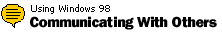 Communicating with Others