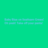 seafoam