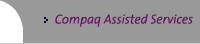 Compaq Assisted Services
