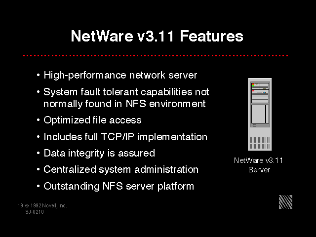 NetWare v3.11 Features